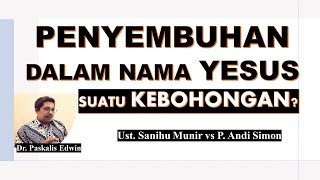 Penyembuhan dalam Nama Yesus mukjizat penyembuhan alkitab [upl. by Amoritta]