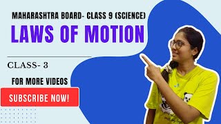 Laws Of Motion Class 9th Maharashtra board  part 4  Acceleration science physics education [upl. by Oninrutas817]