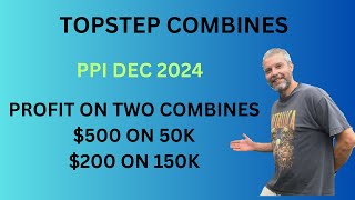 Dec 2024 PPI Topstep combines NQ trading [upl. by Westley478]