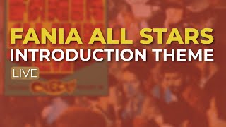 Fania All Stars  Introduction Theme Audio Oficial [upl. by Lester]