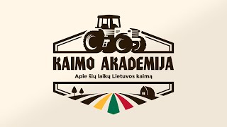 „Kaimo akademija“ 20240324 [upl. by Pucida]