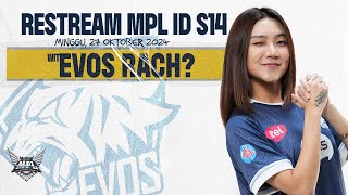 RESTREAM PLAYOFF MPL ID S14 WITH EVOS  GRANDFINAL [upl. by Llerrehs]