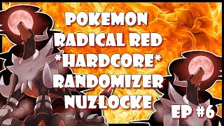 Pokemon Radical Red HARDCORE RANDOMIZER NUZLOCKE Challenge  Episode 6 Pain and Pleasure [upl. by Wolfort]