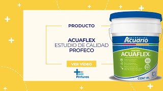 ACUAFLEX  Estudio de Calidad  Profeco [upl. by Everest156]