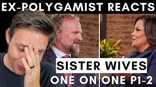 ExPolygamist Reacts to Revealing One on One Interview Part 1amp2  Sister Wives Season 18 [upl. by Noyrb297]