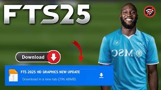 Fts 2025 Apk Obb amp Data New Update Hd Graphics Latest Transfers 2425 Android Offline [upl. by Ahola]