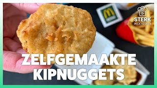 Zelfgemaakte McNuggets  Koken amp bakken met SterkInDeKeuken [upl. by Feilak]