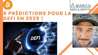 5 prédictions pour la DeFi en 2025  DeFi blockchain IA [upl. by Ahseik165]