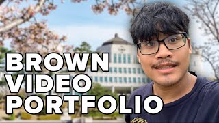 Brown Video Portfolio Accepted Class of 2028 [upl. by Mattah162]