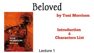 Beloved by Toni Morrison Urdu Hindi  Beloved English Novel Introduction and Character List [upl. by Trixy955]