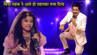 Miah Mehak And Udit Narayan New Performance  Superstar Singer Season 3 Miah Mehak Superstar Singer [upl. by Kcirad]