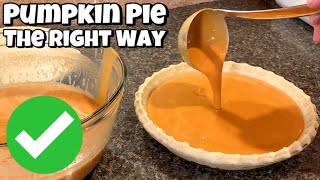 How To Make Pumpkin Pie The Right Way  Simple Delicious Recipe [upl. by Edmee]