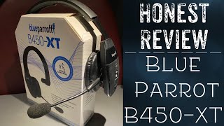 Honest Review Blue Parrot B450XT [upl. by Alvira]