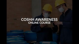 Online COSHH Awareness Training [upl. by Ydissac]