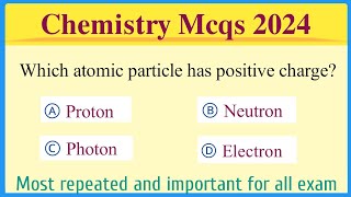 chemistry Mcq 2024  chemistry mcqs  For all competitive exams [upl. by Asinla]