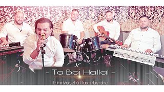 Tahiri Vogel  Ta boj hallal  prodby Hasan Berisha  Offical Video [upl. by Vacuva]