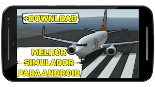 Infinite Flight • MELHOR SIMULADOR DE VÔO PARA ANDROID  Download • ‹PôllyDonphe› [upl. by Jarita139]