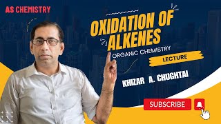 Oxidation Of Alkenes AS Organic Chemistry Lecture [upl. by Asalocin337]