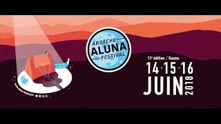 TV07 Ardèche Aluna Festival 2018 [upl. by Luht278]