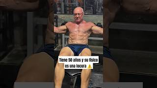 Tiene 50 años y su físico es una locura gym fitness culturismo abuelo musculos [upl. by Constantin75]