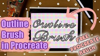 How to Create an OUTLINE BRUSH in PROCREATE [upl. by Ennaihs394]