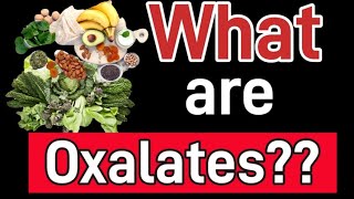 How Oxalates AFFECT us and what to do [upl. by Rebna410]