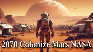 Why Should We Colonize MARS NASA  10 Reasons Why We Can Live on Mars NASA [upl. by Aramal]