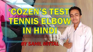 COZENS TEST in Hindi With Practical  Tennis Elbow  Lateral Epicondylitis  Sahil Mittal [upl. by Jsandye952]