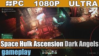 Space Hulk Ascension Dark Angels gameplay HD  RPG Strategy  PC  1080p [upl. by Akimed]