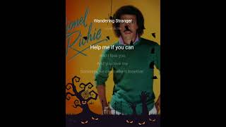 Wandering Stranger karaoke Lionel Richie [upl. by Anyr]