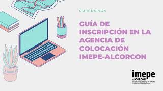 Guía de Inscripción en la Agencia de Colocación IMEPEALCORCÓN [upl. by Suirada926]