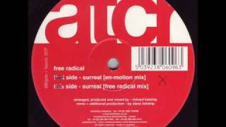 Free Radical  Surreal En Motion Remix [upl. by Madelin]