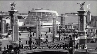 Exposition universelle le choc des cultures [upl. by Ofloda]