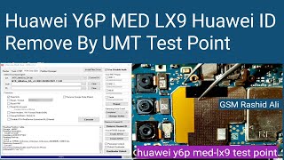 Huawei Y6P MED LX9 Huawei ID Remove By UMT Test Point GSM Rashid Ali [upl. by Nilesoy]