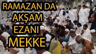 Ramazan da Akşam ezanı  MEKKE [upl. by Pytlik]