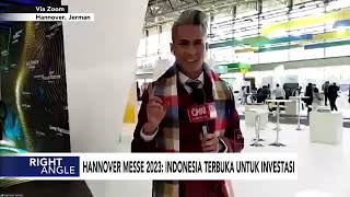 Hannover Messe 2023 Indonesia Terbuka untuk Investasi  Right Angle [upl. by Milson]