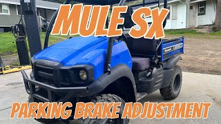 Kawasaki Mule SX Parking Brake Adjustment [upl. by Perrie]