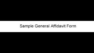 General Affidavit Form [upl. by Erimahs]