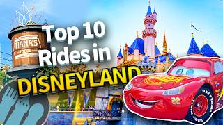 TOP 10 Rides in Disneyland [upl. by Ainaznat515]