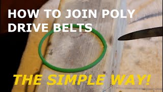 Poly drive belt joining tutorial the simple way [upl. by Gauldin]