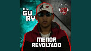 Menor Revoltado [upl. by Tnerb361]