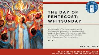 The Day of Pentecost Whitsunday [upl. by Anyr]