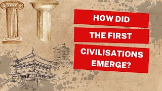 How Did The First Civilisations Emerge  newvideo history ancienthistory civilisation [upl. by Fisk478]