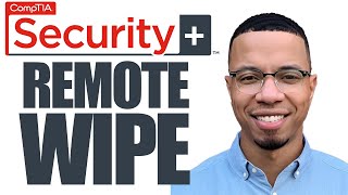 Remote Wipe Explained  CompTIA Security Practice SY0 701  Practice Exam Questions [upl. by Niccolo]