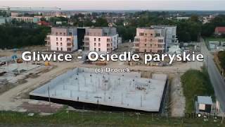 Gliwice  Osiedle paryskie  dronekcompl [upl. by Anaeerb377]