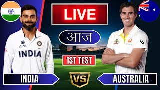 Live IND Vs AUS 1st Test Match Day 1  Cricket Match Today  IND vs AUS live 1st innings livescore [upl. by Nnoj]