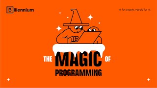 The magic of programming [upl. by Ahsiemal]