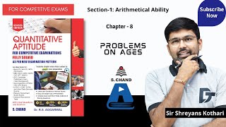 Problems on Ages Tricks  Quantitative Aptitude  Chapter  8  S Chand Academy [upl. by Letti]