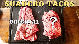 Suadero Tacos  Original vs Modern [upl. by Ettenav]