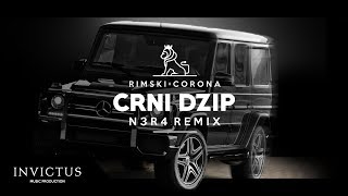 RIMSKI X CORONA  CRNI DZIP N3R4 REMIX [upl. by Richer722]